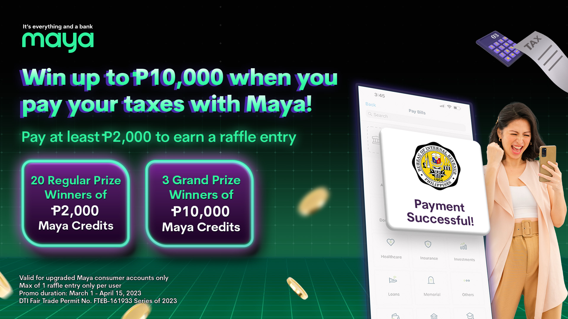 Get A Chance To Win Up To P10 000 When You Pay Your Taxes Via Maya